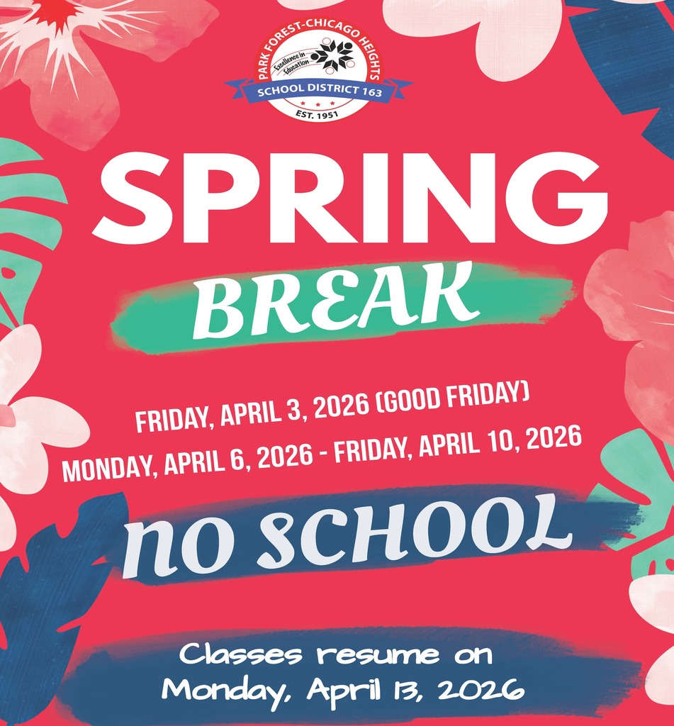 No School, Good Friday, April 3, 2026 and Spring Break, Monday April 6, 2026.