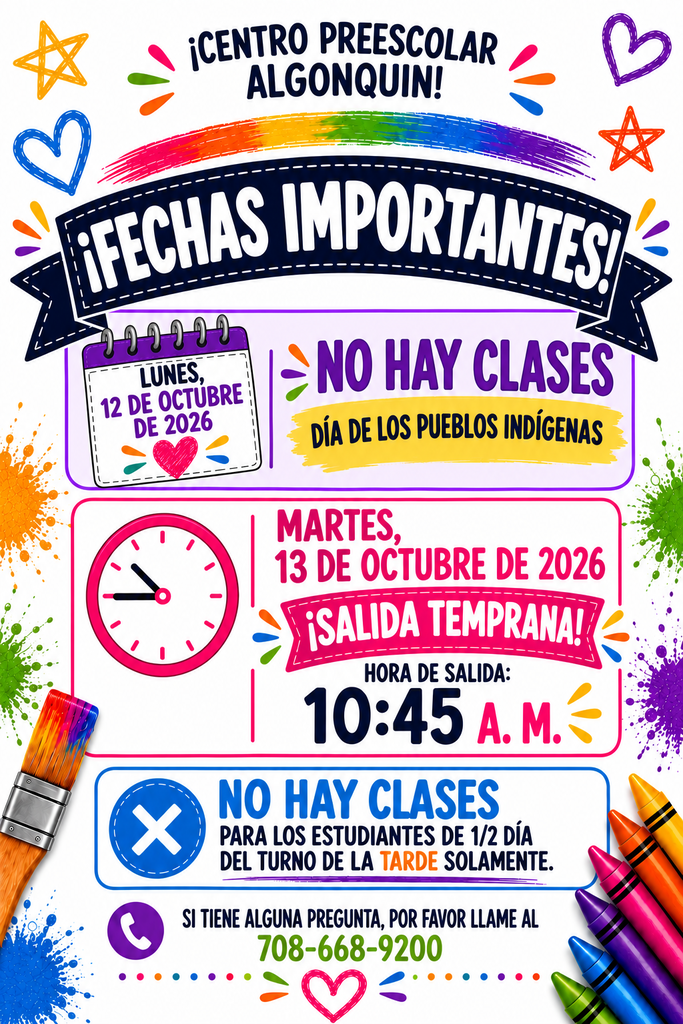 No School 10-12-26/Early Dismissal 10-13-26 Spanish