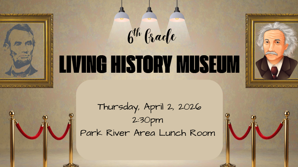 6th Grade Living History Museum