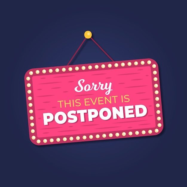 postponed
