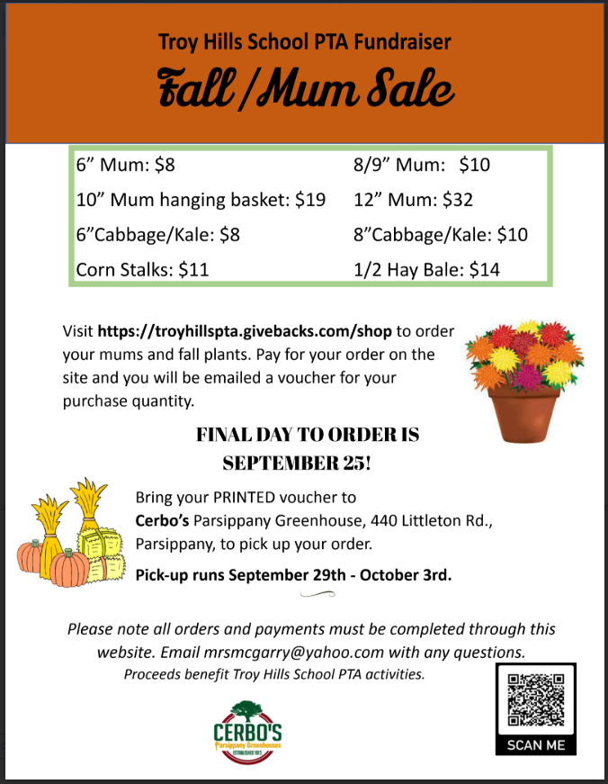 Troy Hills School PTA Fundraiser Fall/Mum Sale final day to order is 9/23