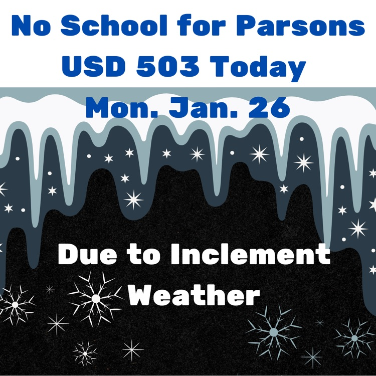No school Monday due yo inclement weather. 