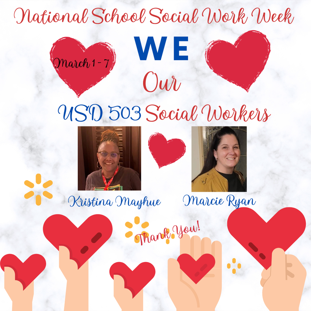 A poster saying It'd National Social Worker Week and that we love our social workers Kristina Mayhue and Marcie Ryan.