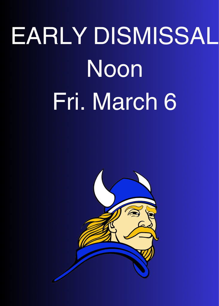 A poster announcing noon dismissal March 6