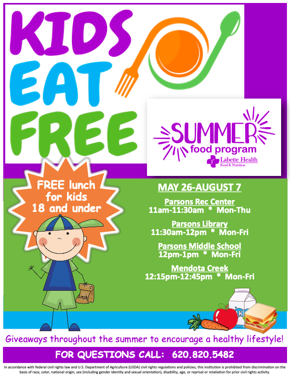 Kids Eat Free - Summer Food Program in Parsons, Kansas. May 36 to August 7 Parsons Rec Center 11:00-11:30 M-TH Parsons Library 11:30-12:00 M-F Parsons Middle School 12:00-1:00 M-F Mendota Creek 12:15-12:45 M-F Questions Call 620-820-5482