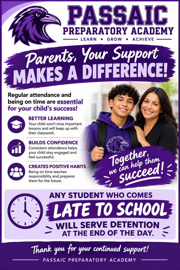 Passaic Preparatory Academy: Parents Your Support Makes A Difference Poster