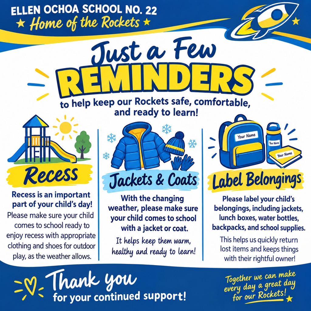 School No. 22 Recess Reminders! 