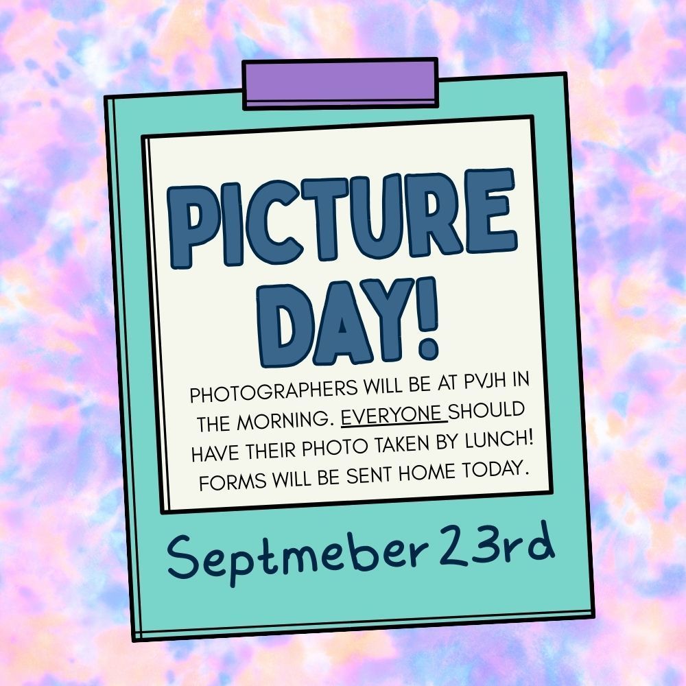 Colorful Picture Day poster announcing student photos at PVJH on September 23rd.