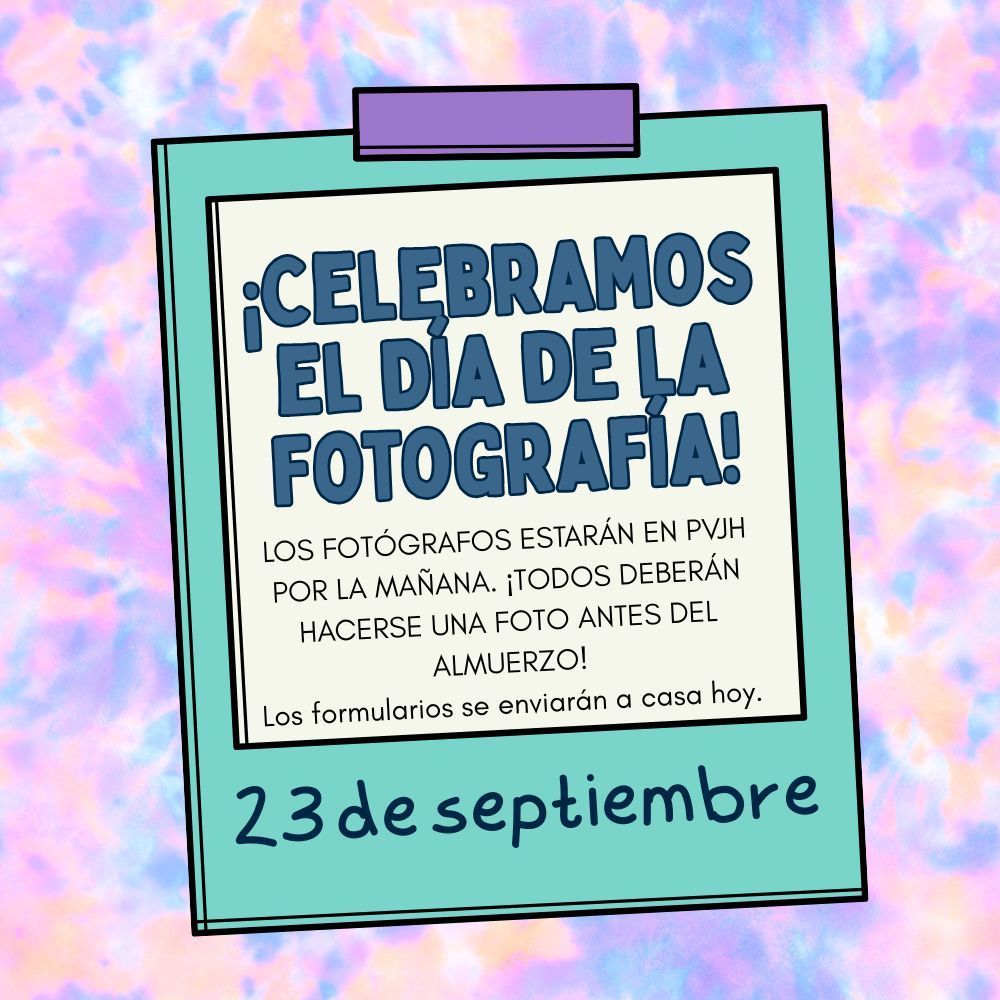 Cartel colorido del Día de la Foto que anuncia las fotos estudiantiles en PVJH el 23 de Septiembre.