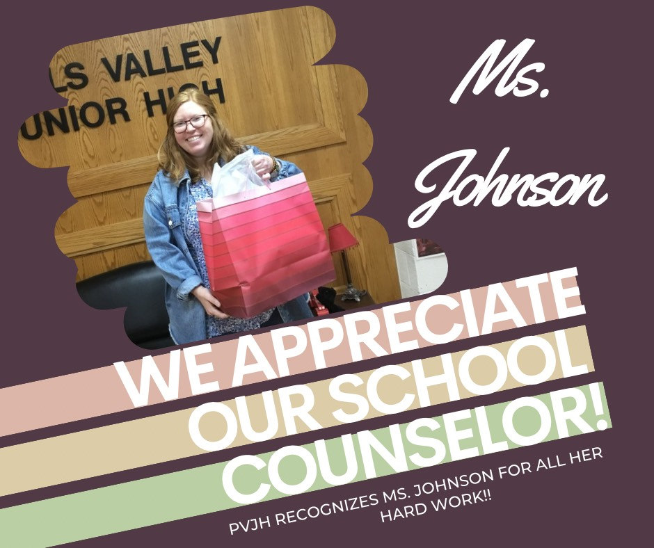 A school appreciation graphic featuring a smiling woman holding a large pink gift bag inside a junior high office. Text on the image reads, “Ms. Johnson — We Appreciate Our School Counselor! PVJH recognizes Ms. Johnson for all her hard work!”