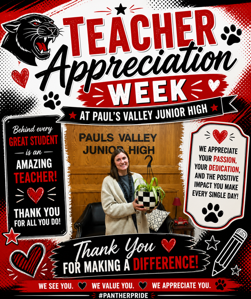 Pauls Valley Junior High Teacher Appreciation Week graphic featuring a teacher holding a plant with black, red, and white Panther-themed decorations.