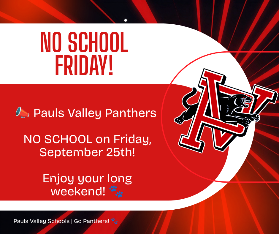 No School Friday - September 25th