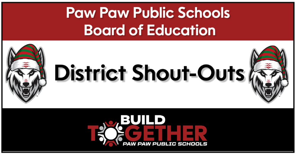 PPPS Board of Education District Shout-Outs .