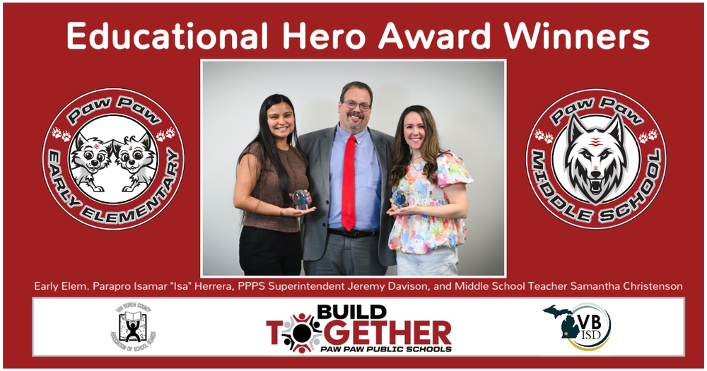 Ed Hero Award Winners, PPPS,  Isa Herrera, PPPS superinterintendent Davison, and MS TEacher Samantha Christenson
