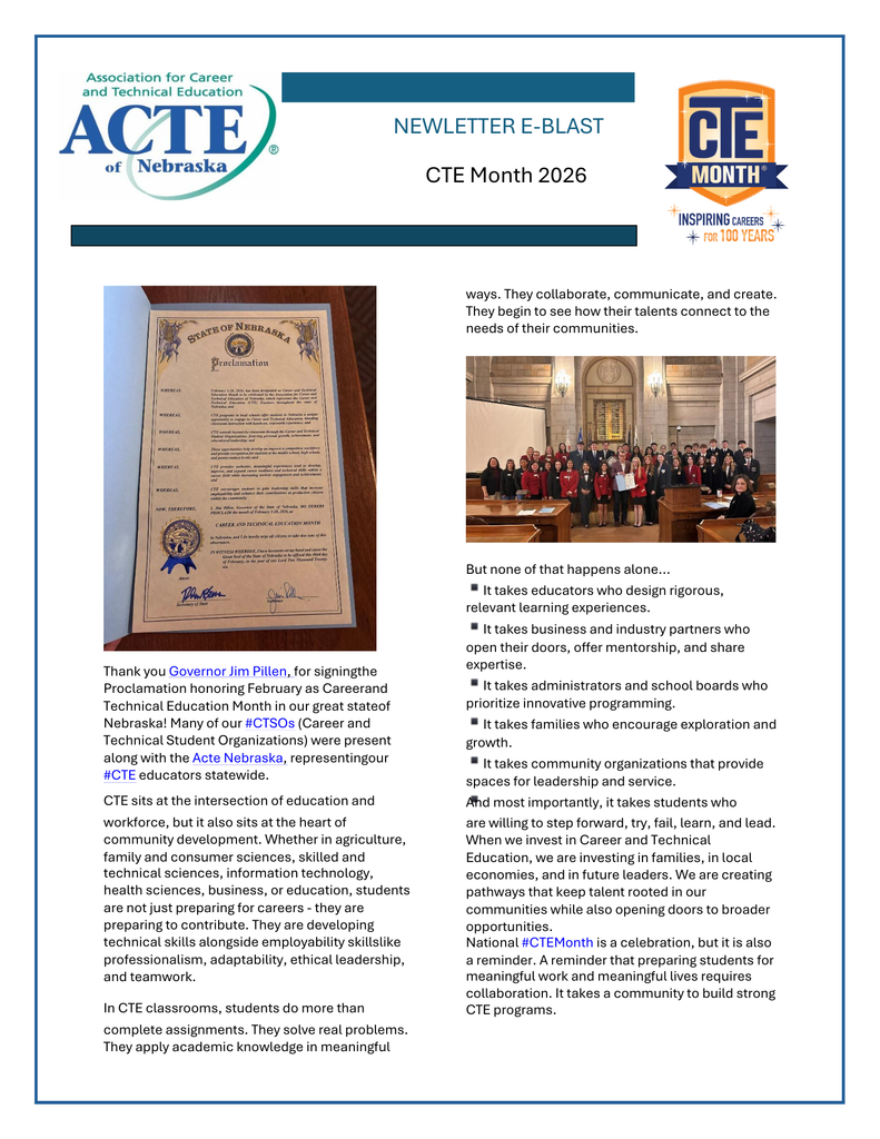 February is CTE Month. The newsletter contains Governor Jim Pillen's sign proclamation honoring February as Cateer and Technical Education Month.