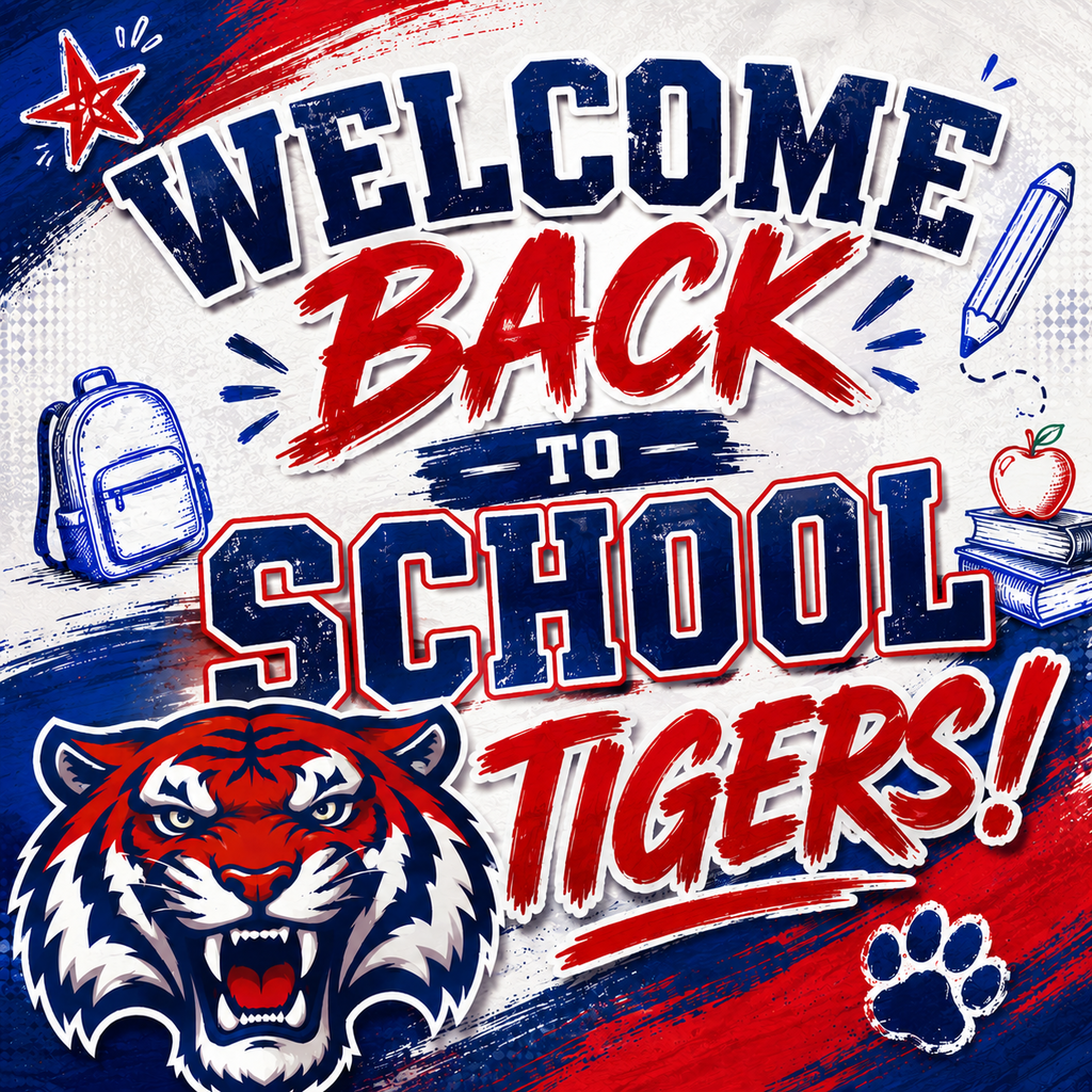 Welcome back to school Tigers