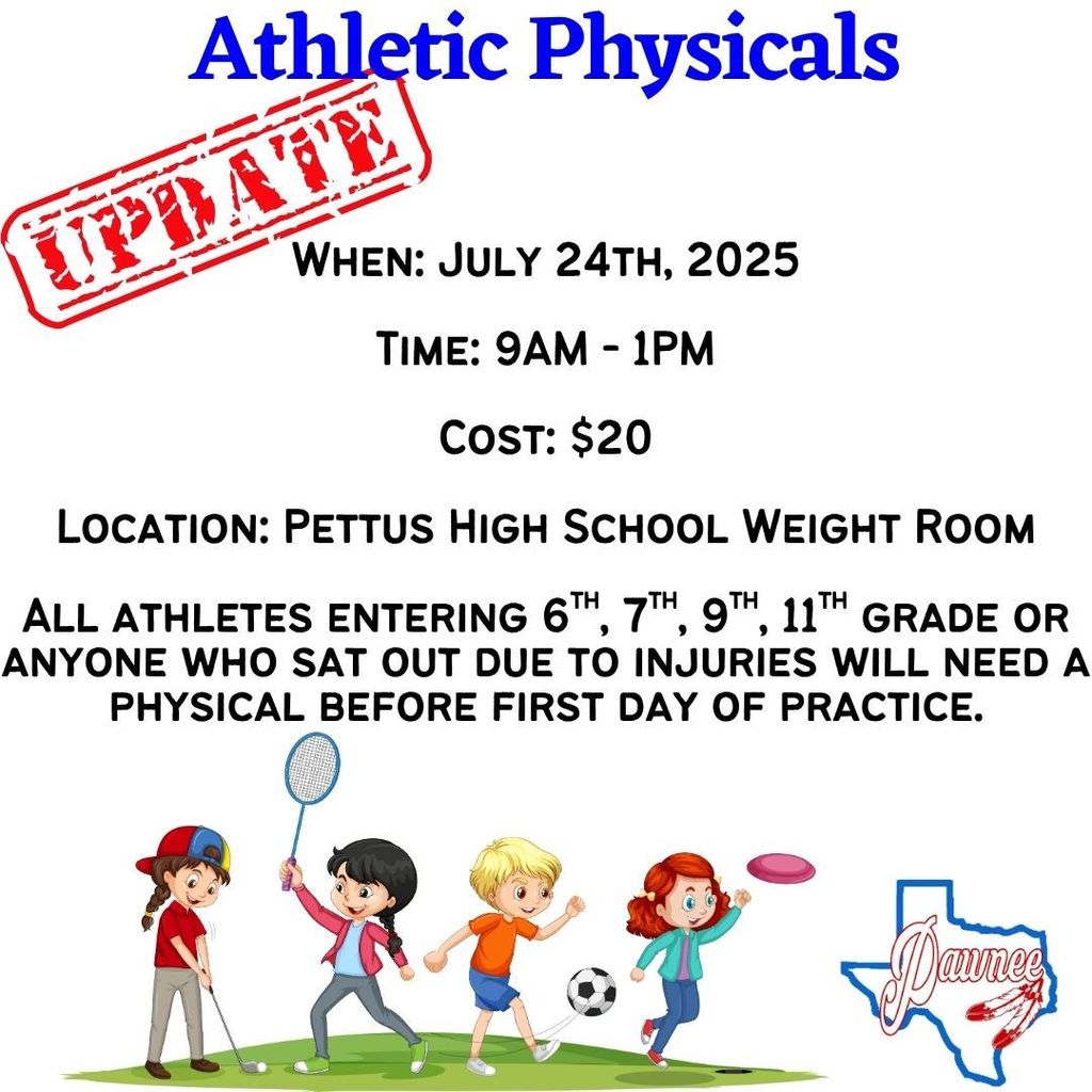 Athletic physicals will be held on July 24th at Pettus High School from 9AM - 1PM