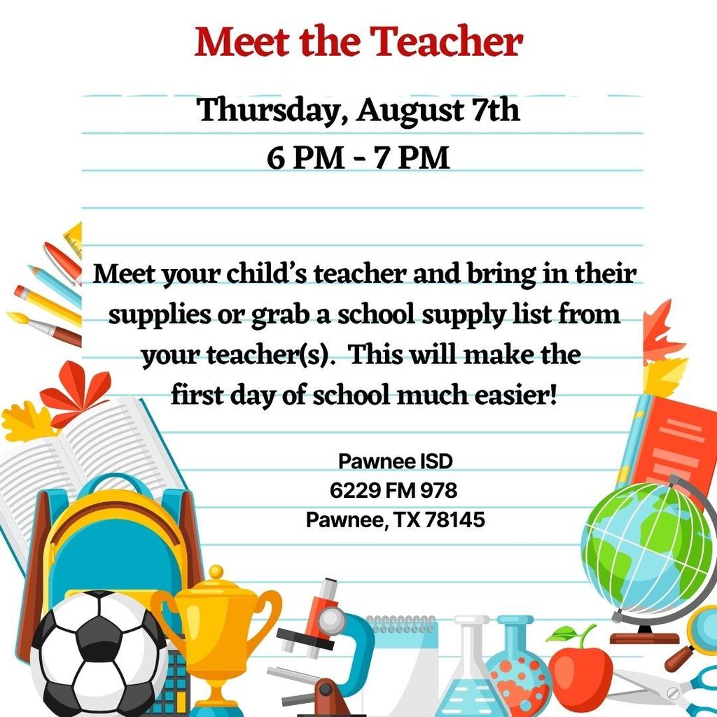 Meet the Teacher Night Thursday, August 7th 6:00 PM - 7:00 PM