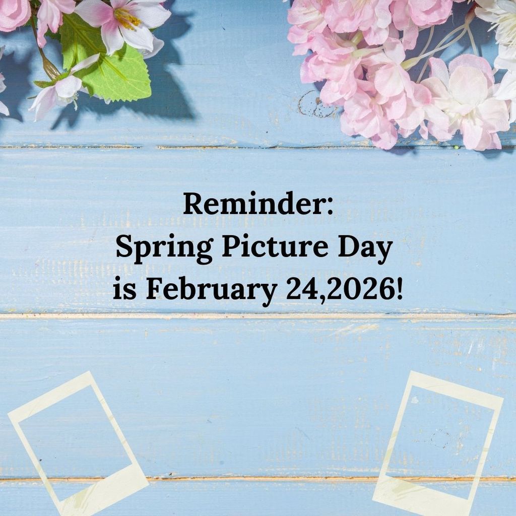 Spring Pictrure Day is February 24th