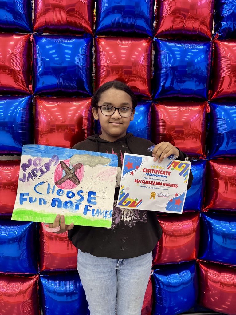 Congratulations to Ma'cheleann Holmes, Winner of the Anti-Vaping Poster Contest