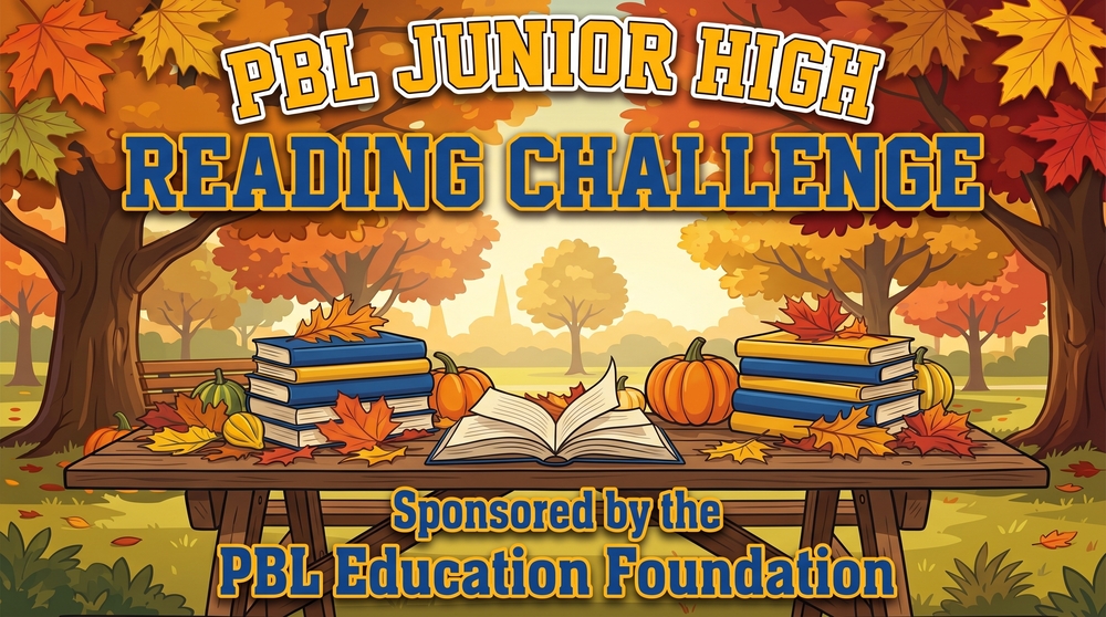 PBL JH Reading Challenge - Sponsored by the PBL Education Foundation