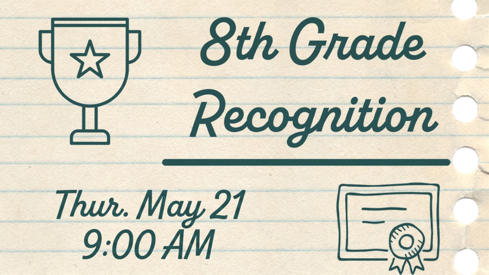 8th Grade Recognition