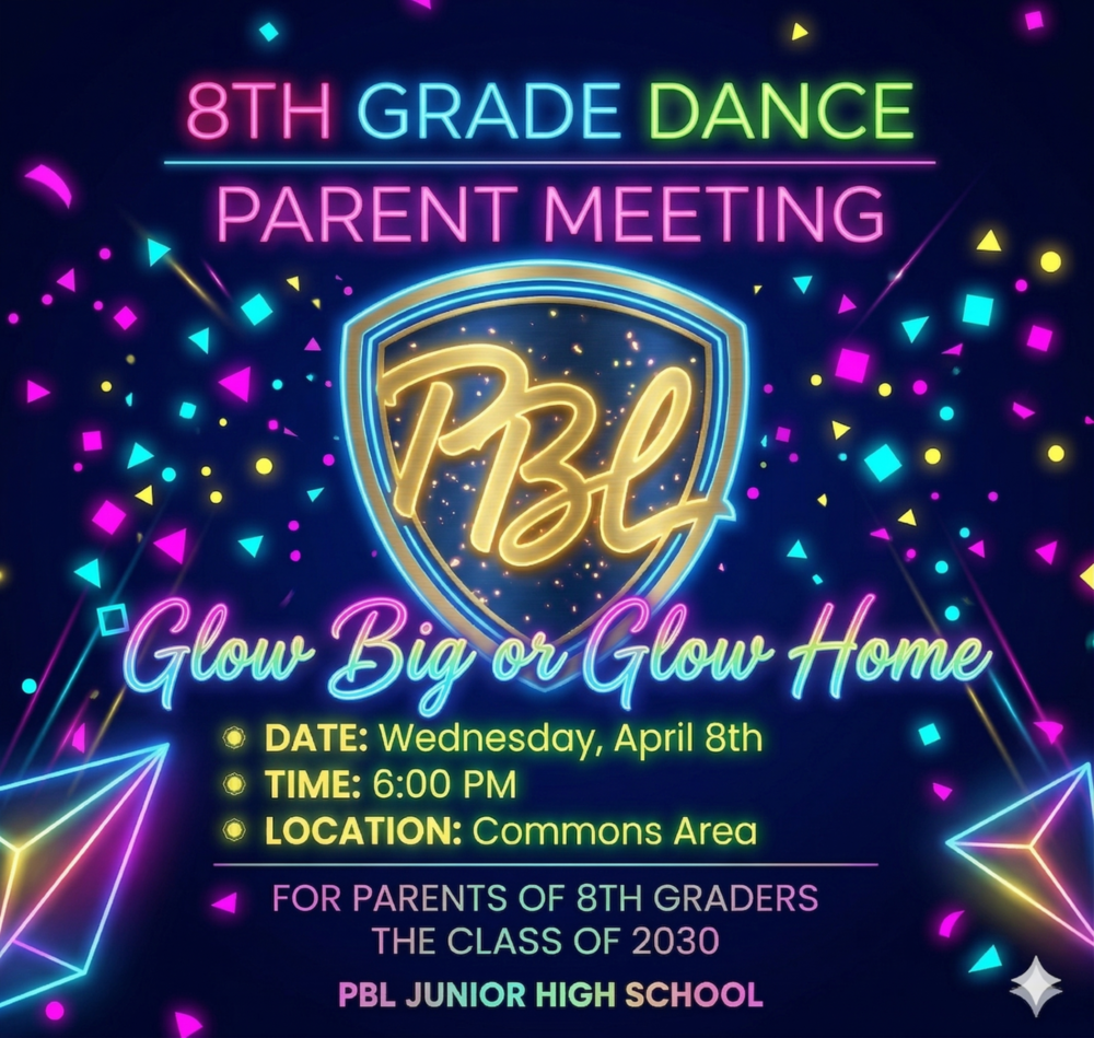 8th Grade Dance - Parent Meeting Flyer
