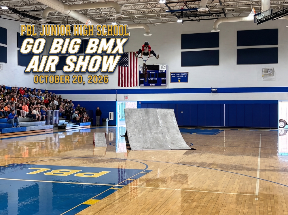 PBL JH - Go Big BMX Air Show - October 20, 2026