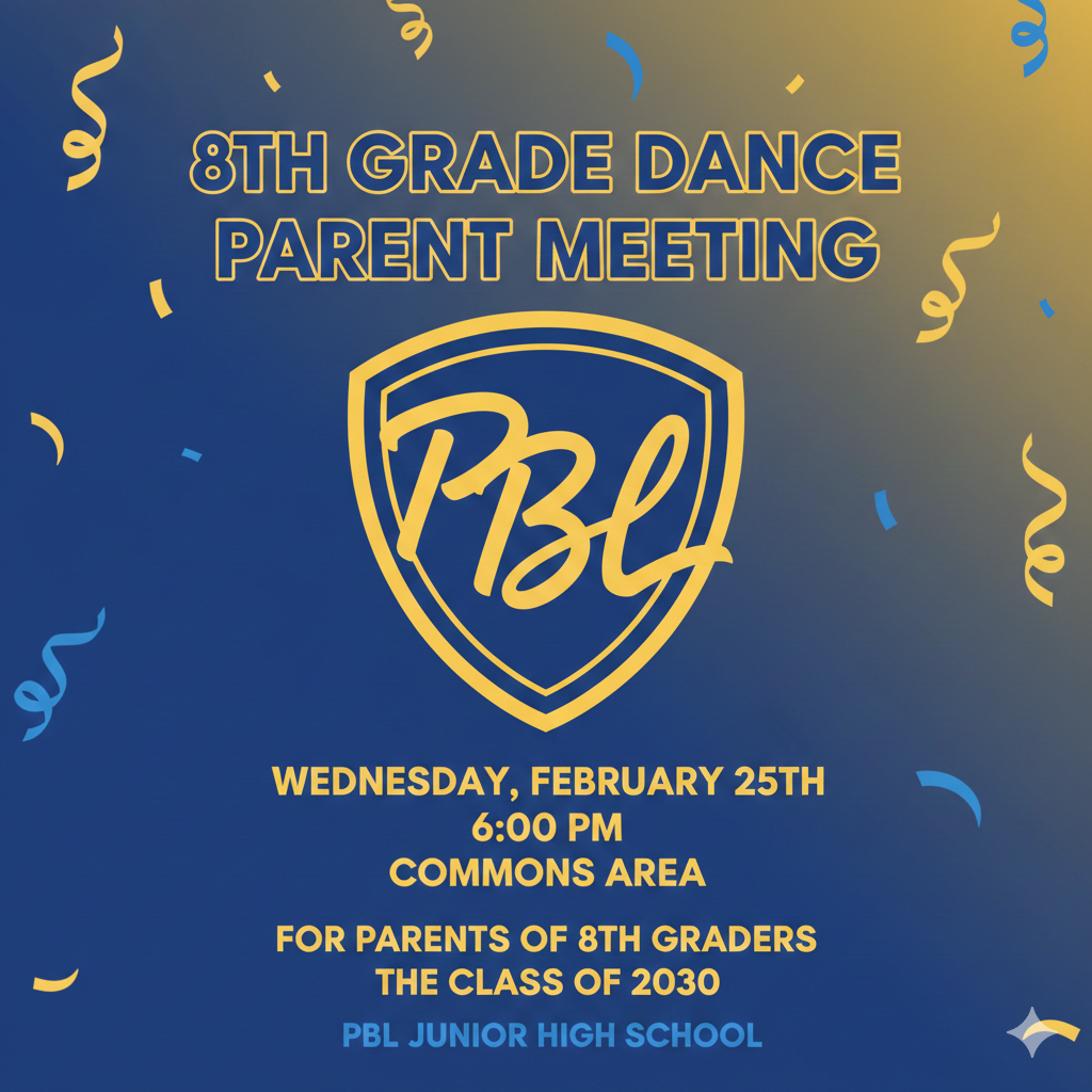8th Grade Dance - Parent Meeting - Class of 2030