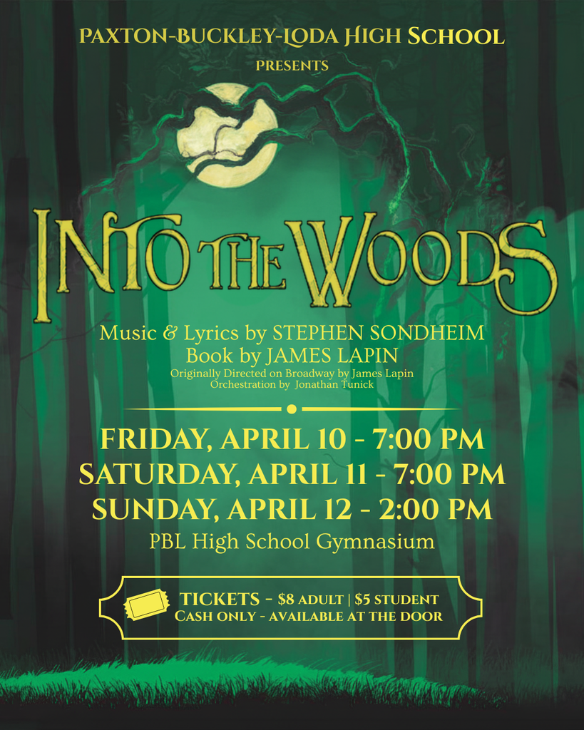 Come join us April 10-12 for our Into The Woods Musical. This will be hosted in the PBL High School Gymnasium. Tickets are $8 for Adult and $5 for students. Cash only.  We are excited to share the hard work of our theater students with you! As you plan your family’s visit, we want to provide a quick content "heads-up." While Act 1 is a whimsical journey through classic fairy tales, Act 2 explores more mature themes, including grief and the loss of major characters. Because of these heavier elements, parents may find the second half of the show less suitable for very young children. We encourage you to use your discretion to ensure the best experience for your family.