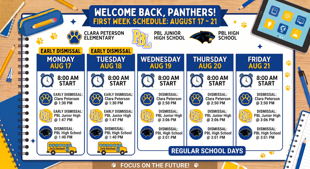 PBL - First Week of School - Start & Dismissal Times