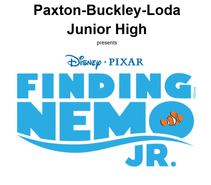 Paxton-Buckley-Loda Junior High Present - Finding Nemo Jr.