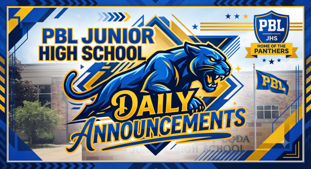 PBL JH - Daily Announcements