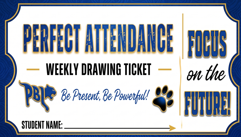 PBL JH - Weekly Perfect Attendance