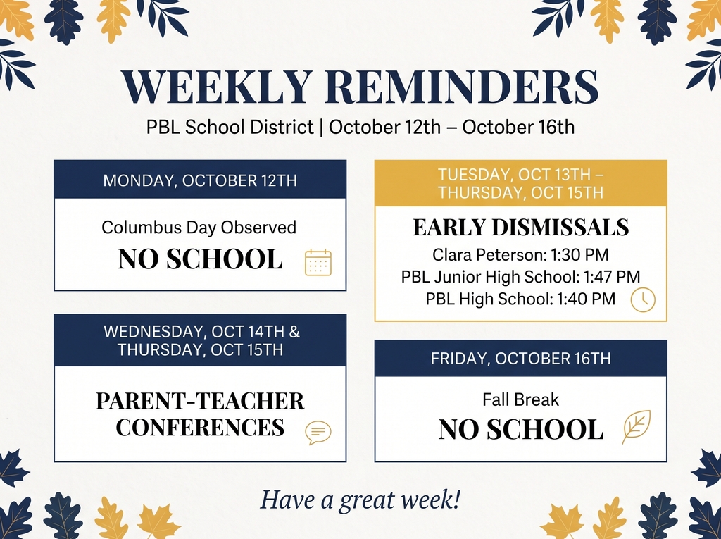 Weekly Reminders - PBL School District - October 12th-16th
