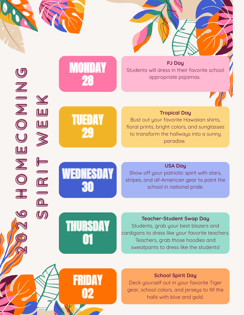 Spirit Week Dress Up Days, Monday: PJ Day; Tuesday: Tropical Day; Wednesday: USA Day; Thursday: Teacher Student Swap Day; Friday: School Spirit Day