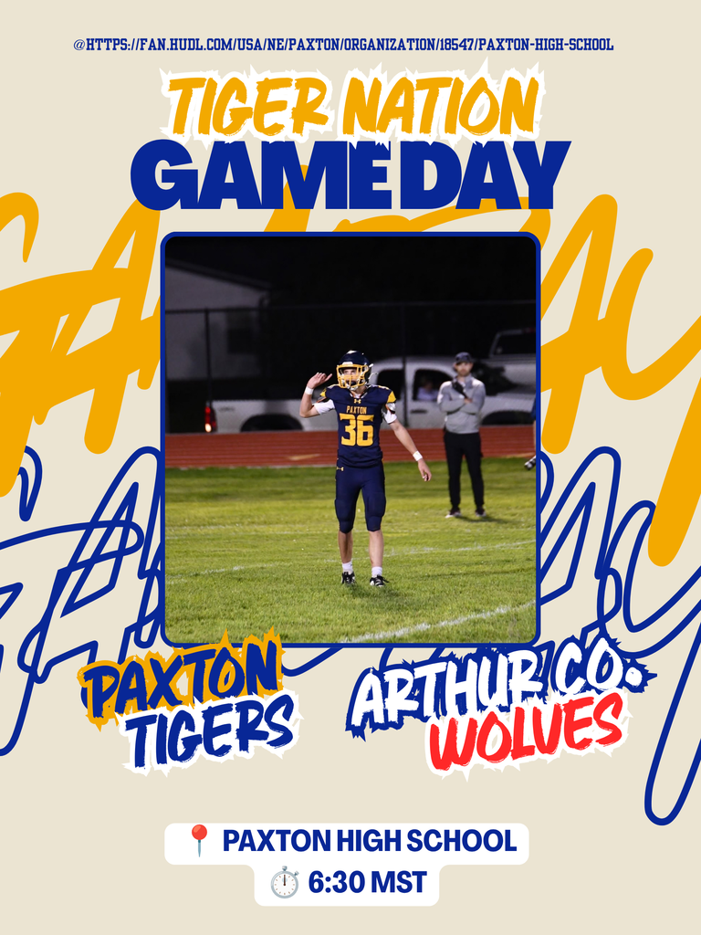 PAXTON FOOTBALL @ 6:30 MT @ PAXTON
