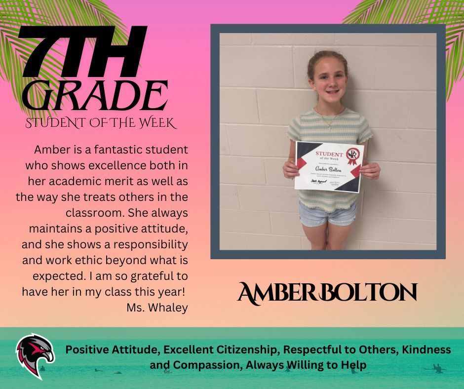 🌟 Students of the Week 🌟 We are proud to recognize this week’s Students of the Week! These students consistently demonstrate what it means to be hardworking, kind, and responsible members of our school community. They put forth great effort in their academics, actively participate in class, and are always willing to lend a helping hand to their peers. Their positive attitudes and strong work ethic set a great example for others. Not to mention—they bring a sense of humor that keeps our classrooms full of smiles! We are so grateful to have students like these who make our school a better place each day. Keep up the great work! 👏