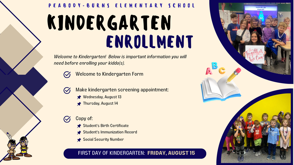 Kindergarten Enrollment Information.