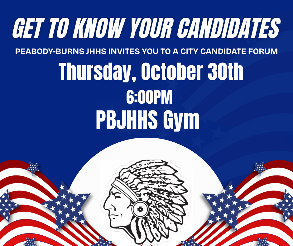 Peabody-Burns JHHS invites you to a city candidate forum on Thursday, October 30th at 6:00pm in the school gym. Students have been working on questions for this study in real-life civics! The whole community is invited.