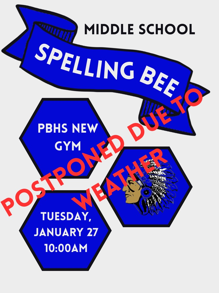 the PBJH spelling bee has been postponed due to weather. further details will follow soon.