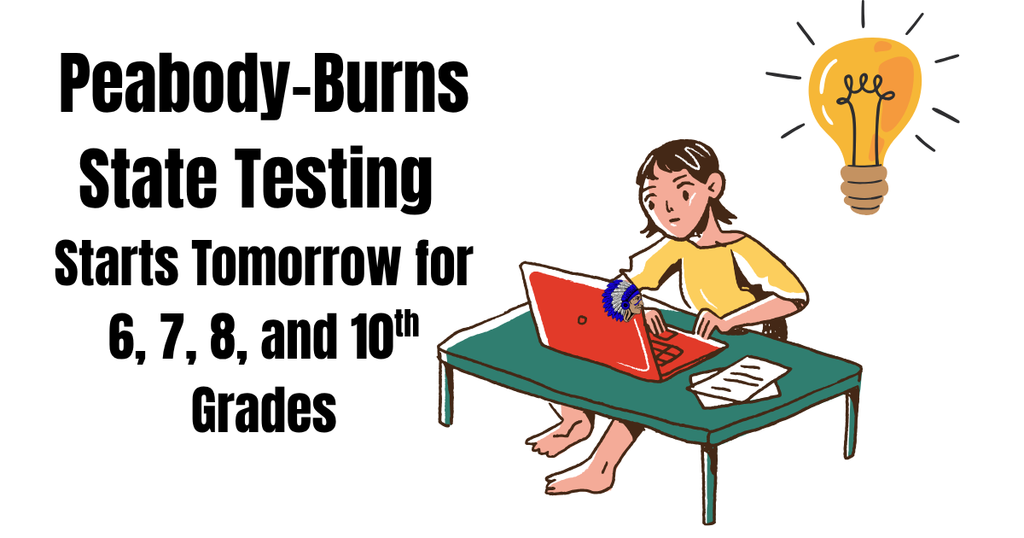 State Testing for ELA starts tomorrow.  Please make sure your student gets a good night sleep and a good breakfast.  Go Warriors!