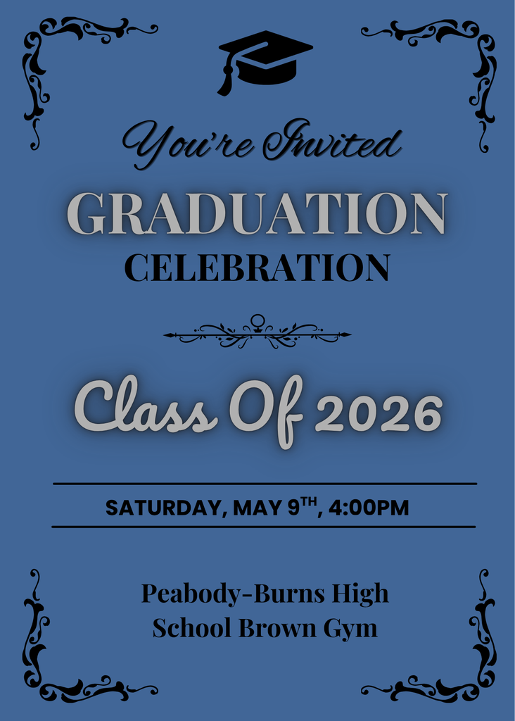 You're Invited to PBHS Class of 2026 Graduation! Saturday, May 9th at 4:00pm
