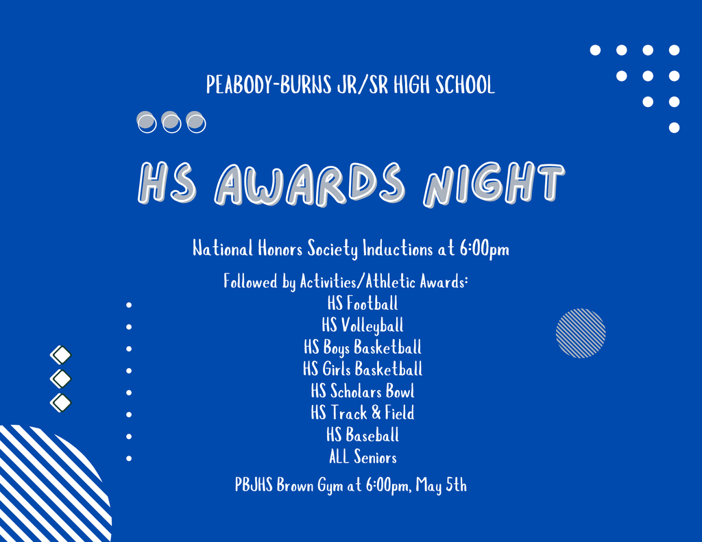 HS Awards Night May 5th, 6pm