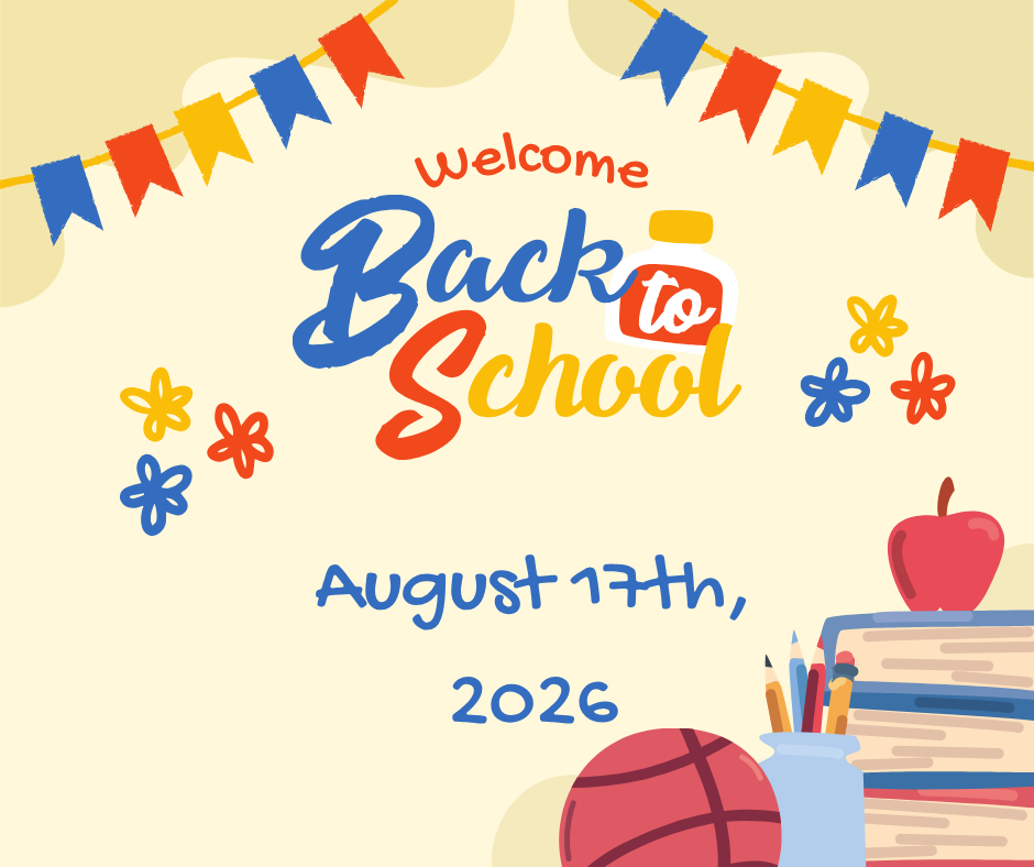 Welcome back to school. August 17th 2026