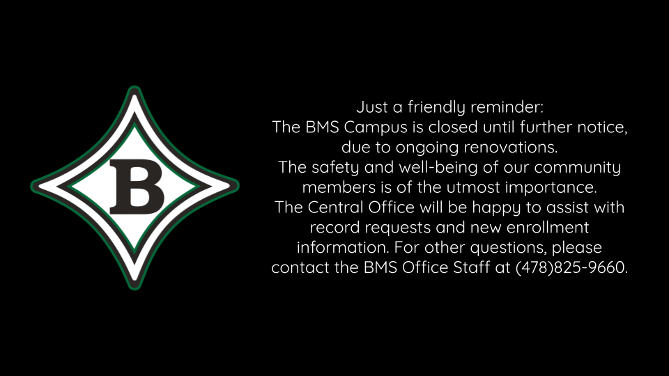 BMS Campus Closed for Revovations