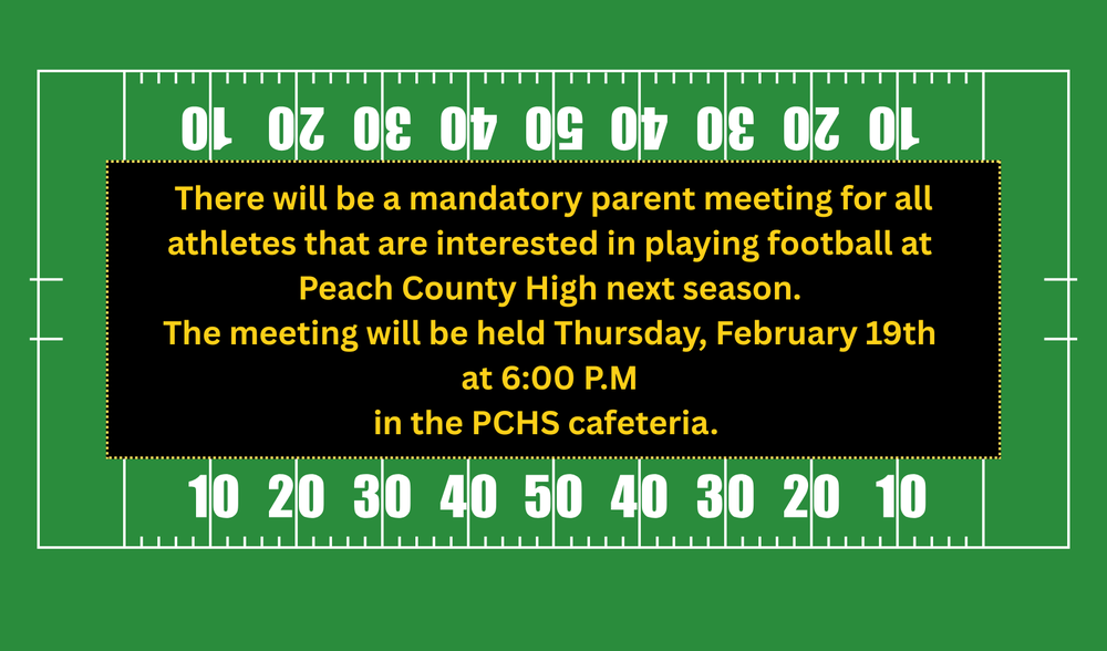 A graphic announcing the madatory parent meeting for interested football players at PCHS.