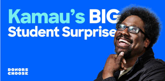 Kamau Bell is matching donations on Donor's Choose!