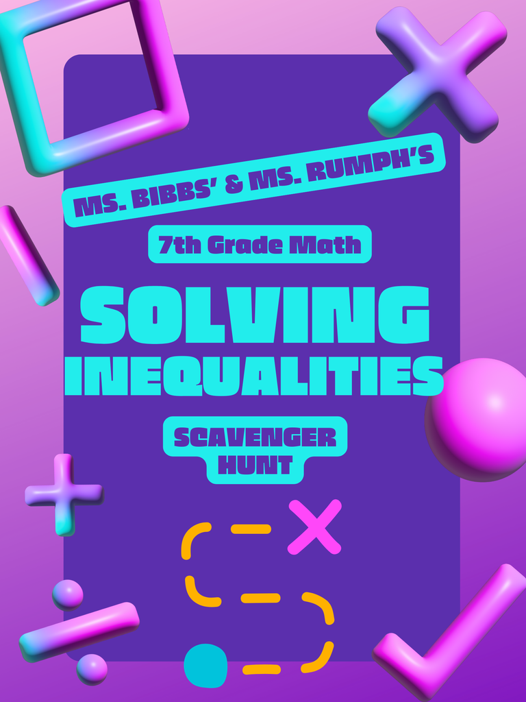 Inequalities Scavenger Hunt