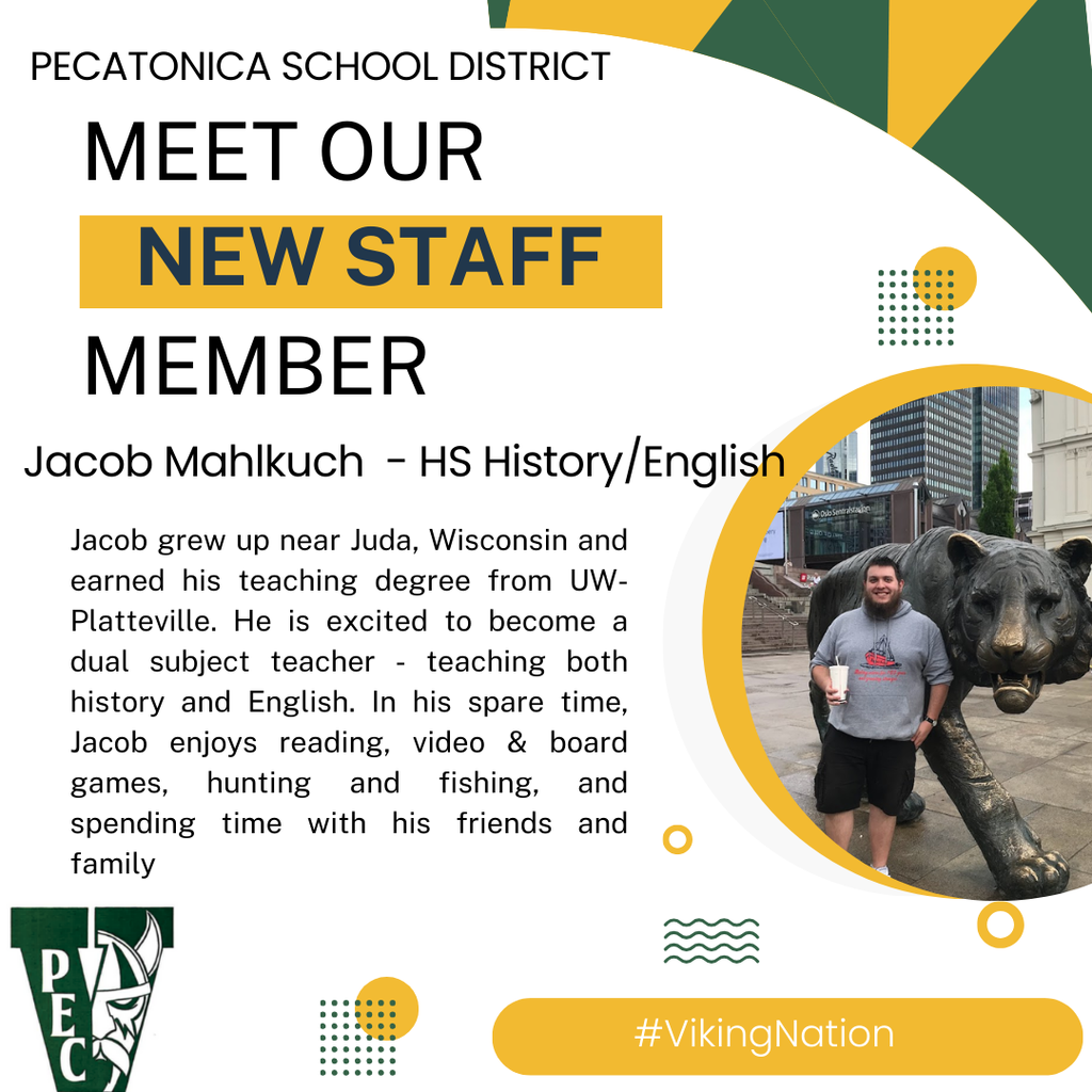 Please welcome our new staff member, Jacob Mahlkuch, who will be teaching High School History and English. 